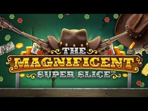 Jogar The Magnificent Superslice no modo demo